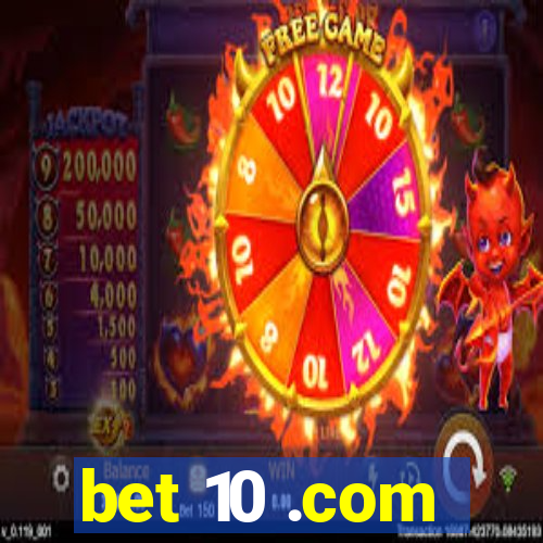 bet 10 .com